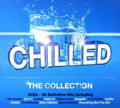 Various - Chilled - The Collection