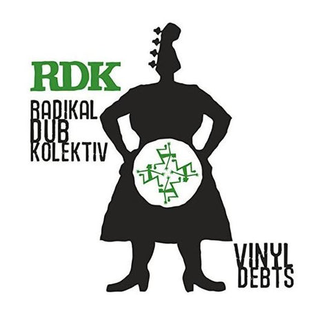 Radikal Dub Kolektiv - Vinyl Debts