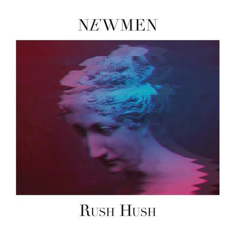 Newmen - Rush Hush