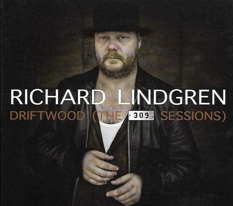 Richard Lindgren - Driftwood (The 309 Sessions)