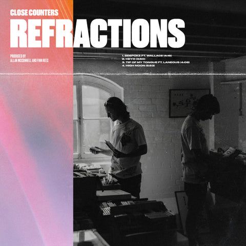 Close Counters - Refractions EP
