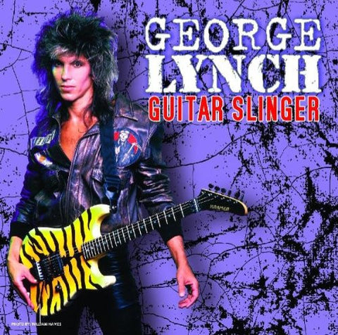 George Lynch - Guitar Slinger