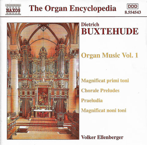 Dieterich Buxtehude, Volker Ellenberger - Dietrich Buxtehude Organ Music Vol.1
