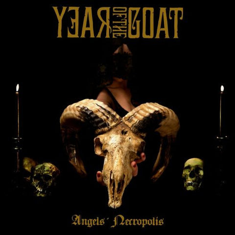 Year of the Goat - Angels' Necropolis