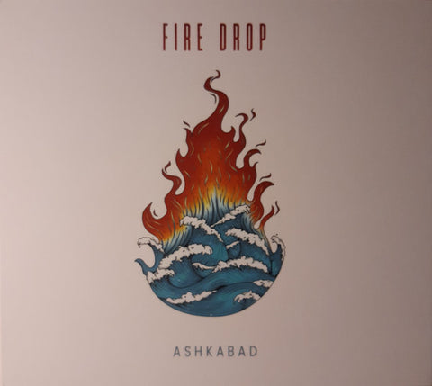 Ashkabad - Fire Drop