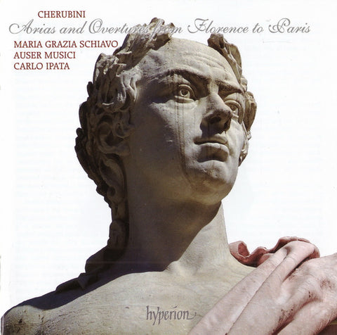 Cherubini, Maria Grazia Schiavo, Auser Musici, Carlo Ipata - Arias And Overtures From Florence To Paris