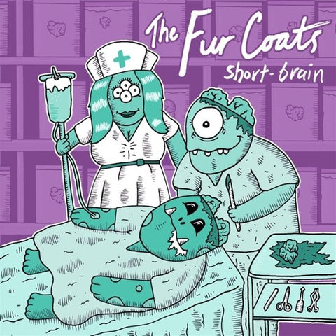 The Fur Coats - Short-Brain