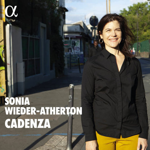 Sonia Wieder-Atherton - Cadenza