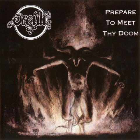 Occult, - Prepare To Meet Thy Doom