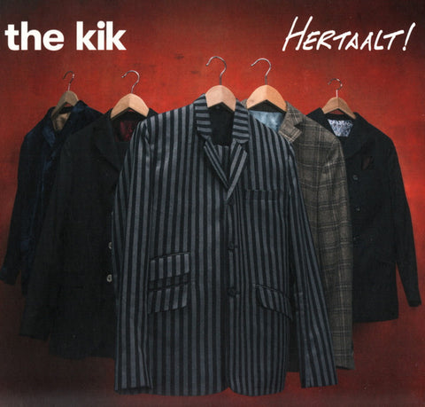 The Kik - Hertaalt!