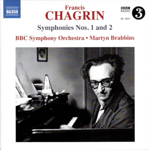 Francis Chagrin, BBC Symphony Orchestra, Martyn Brabbins - Symphonies Nos. 1 And 2
