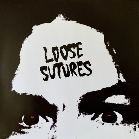 Loose Sutures - Loose Sutures