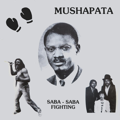 Mushapata - Saba-Saba Fighting