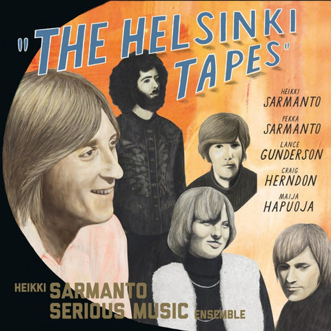Heikki Sarmanto Serious Music Ensemble - The Helsinki Tapes - Live At N-Club 1971-1972, Vol. 2