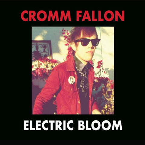 Cromm Fallon - Electric Bloom