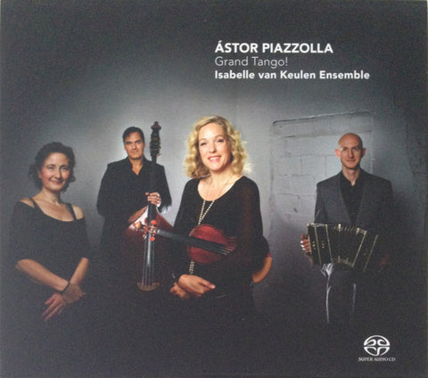 Astor Piazzolla, Isabelle van Keulen Ensemble - Grand Tango!