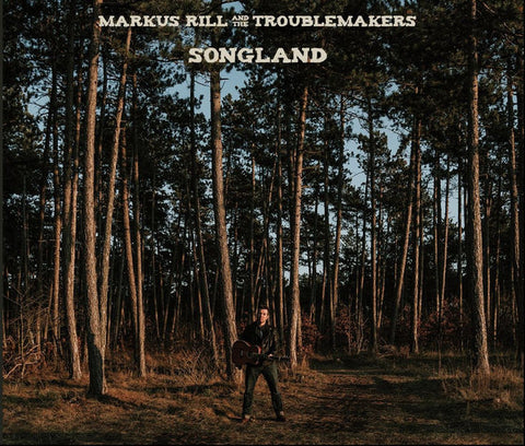 Markus Rill And The Troublemakers - Songland