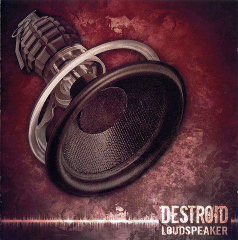 Destroid - Loudspeaker