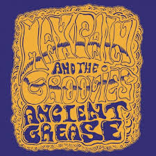 Max Pain And The Groovies - Ancient Grease