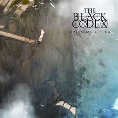 The Black Codex - The Black Codex : Episodes 1 - 13