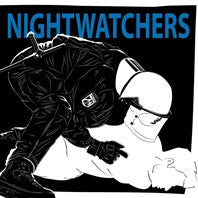 Nightwatchers - Good Kids Obey