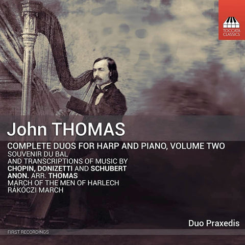 John Thomas - Duo Praxedis - Complete Duos For Harp And Piano, Volume Two