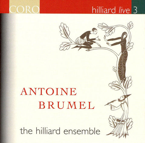 Antoine Brumel - The Hilliard Ensemble - Hilliard Live 3
