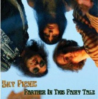 Sky Picnic - Farther In This Fairy Tale