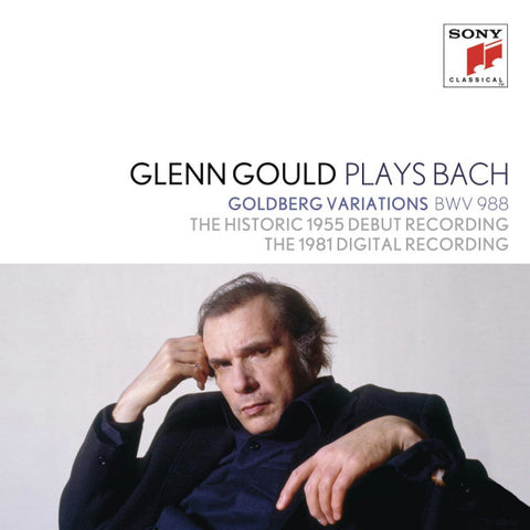Johann Sebastian Bach, Glenn Gould - Glenn Gould Plays Bach: Goldberg Variations BWV 988 - The Historic 1955 Debut Recording / The 1981 Digital Recording