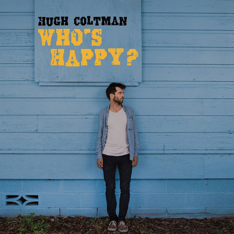 Hugh Coltman - Who's Happy?