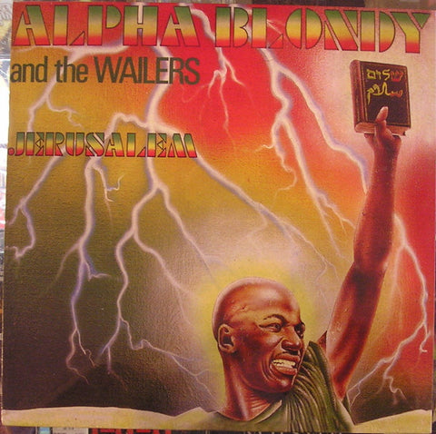 Alpha Blondy & The Wailers, - Jerusalem