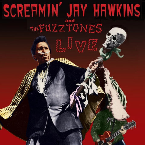 Screamin' Jay Hawkins, And The Fuzztones - Live