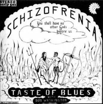 Taste Of Blues - Schizofrenia