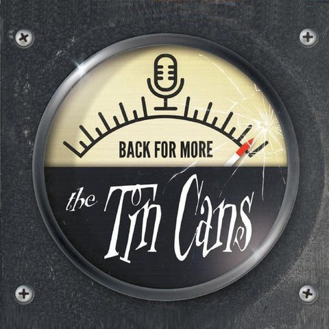 The Tin Cans - Back For More