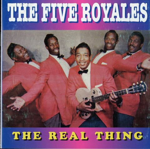 The 5 Royales - The Real Thing