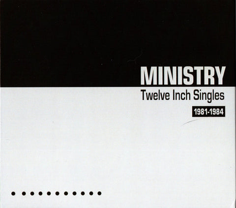 Ministry - Twelve Inch Singles (1981-1984)
