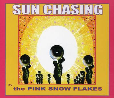 The Pink Snow Flakes - Sun Chasing