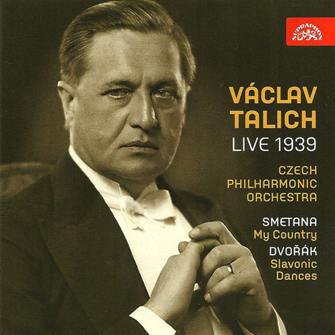 Václav Talich • Czech Philharmonic Orchestra • Smetana • Dvořák - Live 1939 - My Country, Slovanské Tance