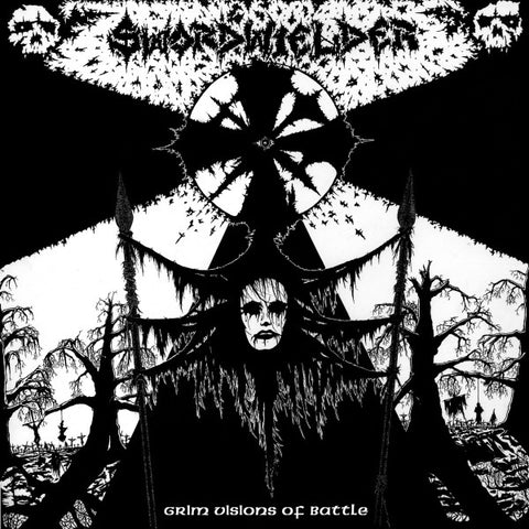 Swordwielder - Grim Visions Of Battle