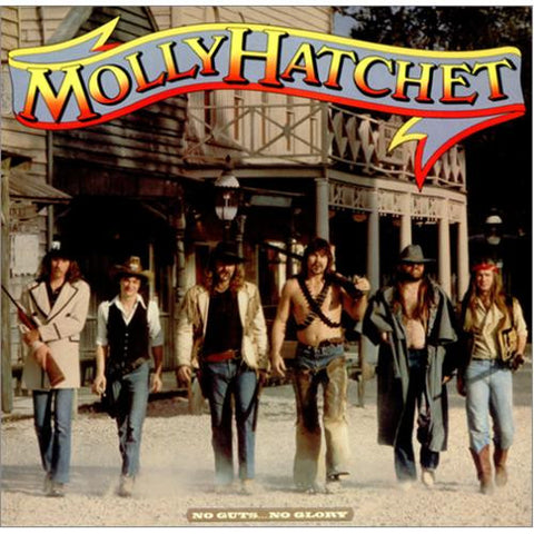 Molly Hatchet - No Guts… No Glory
