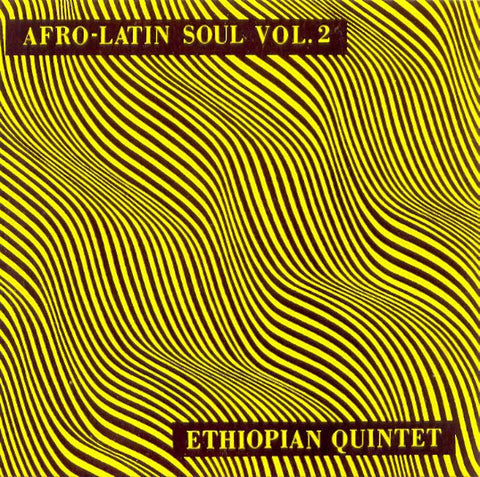 Mulatu Astatke And His Ethiopian Quintet - Afro-Latin Soul Vol. 2