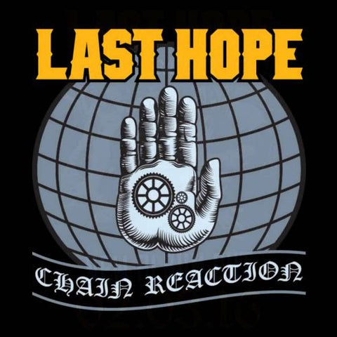 Last Hope - Chain Reaction