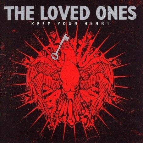 The Loved Ones - Keep Your Heart