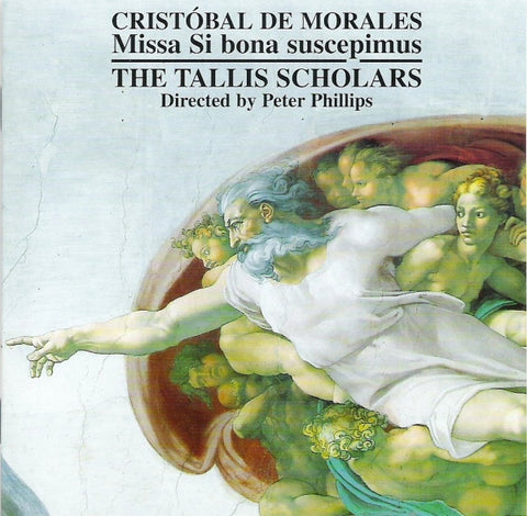 Cristóbal De Morales, The Tallis Scholars, Peter Phillips - Missa Si Bona Suscepimus