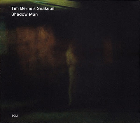 Tim Berne's Snakeoil - Shadow Man