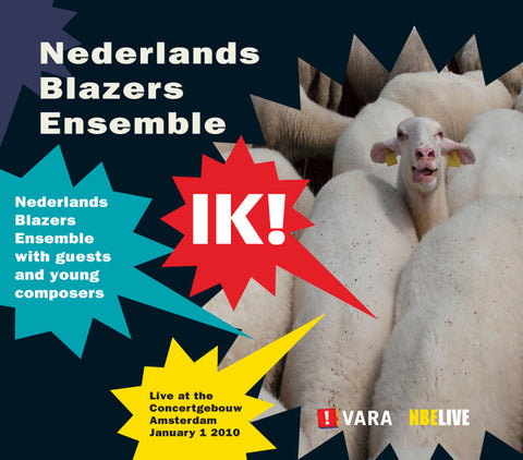 Nederlands Blazers Ensemble - Ik!