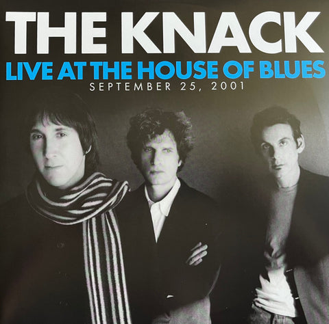 The Knack - Live At The House Of Blues (September 25, 2001)