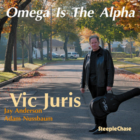 Vic Juris - Omega Is The Alpha