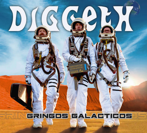 Diggeth - Gringos Galacticos