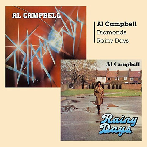 Al Campbell - Rainy Days / Diamonds